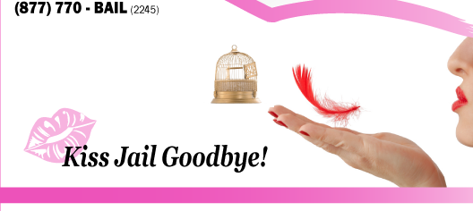 Kiss jail goodbye with Lipstick Bail Bonds 24 hours 7 days phone (877) 779 BAIL (2245)